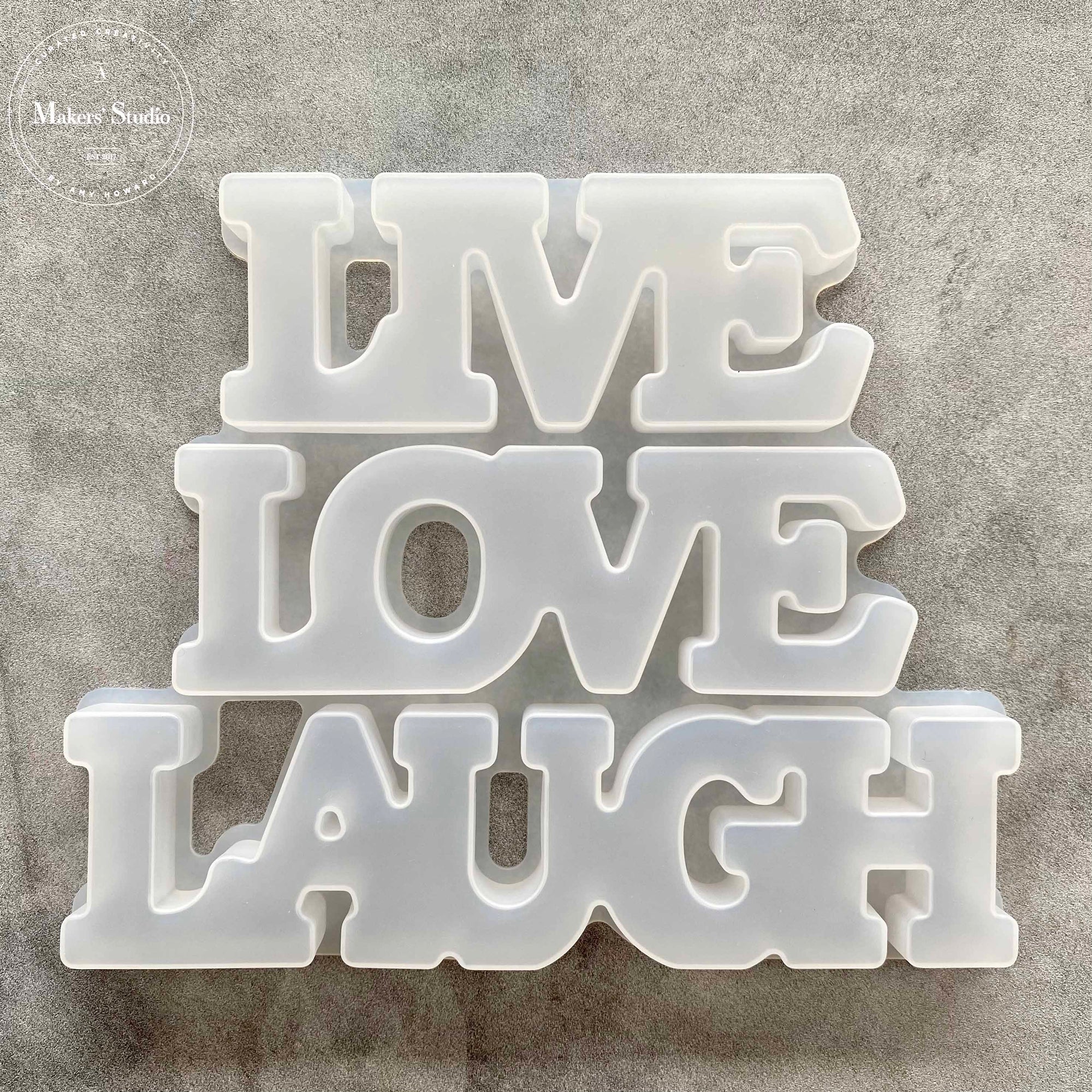 LIVE LOVE LAUGH Word Mold