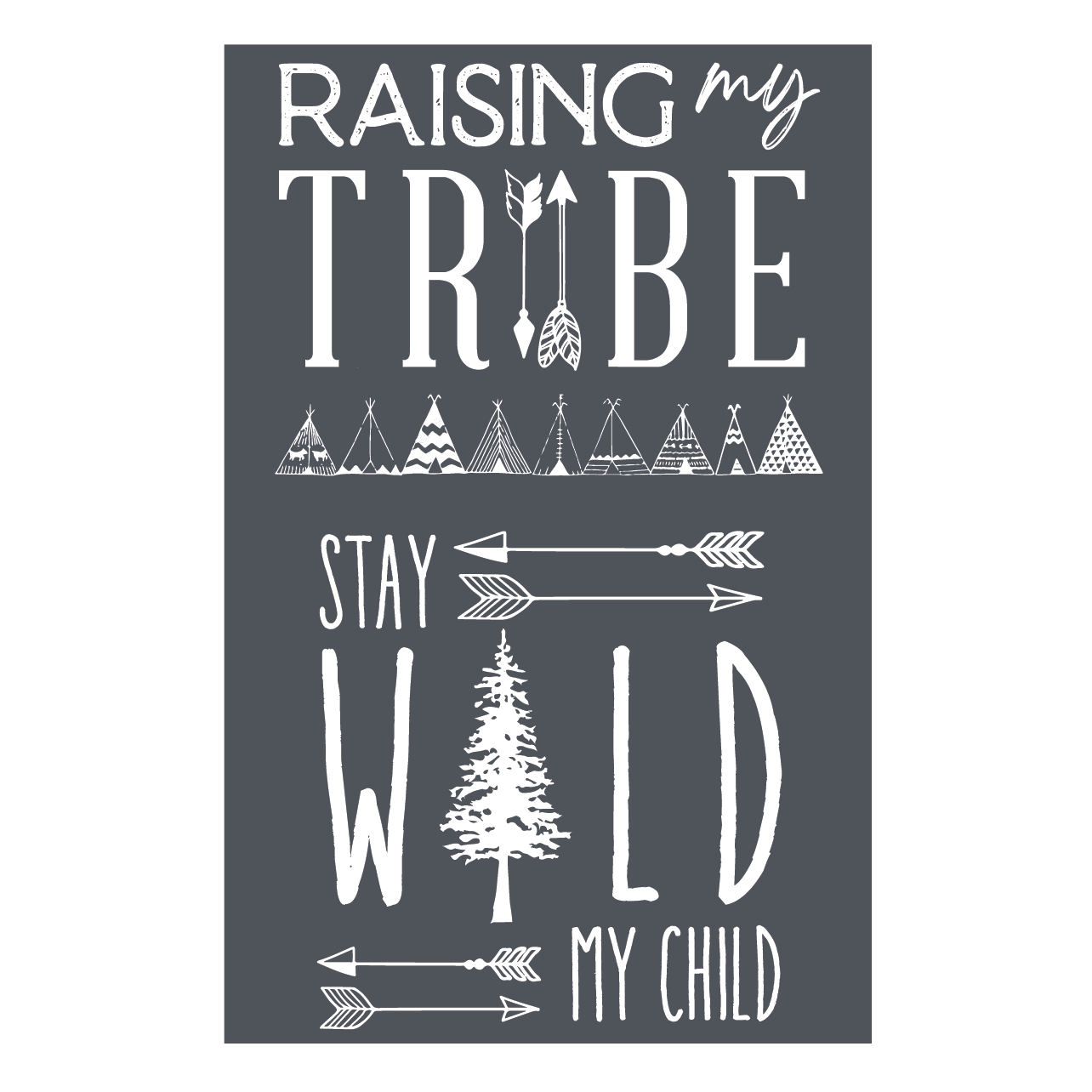 Raising My Tribe - Mesh Stencil 5.5x8.5
