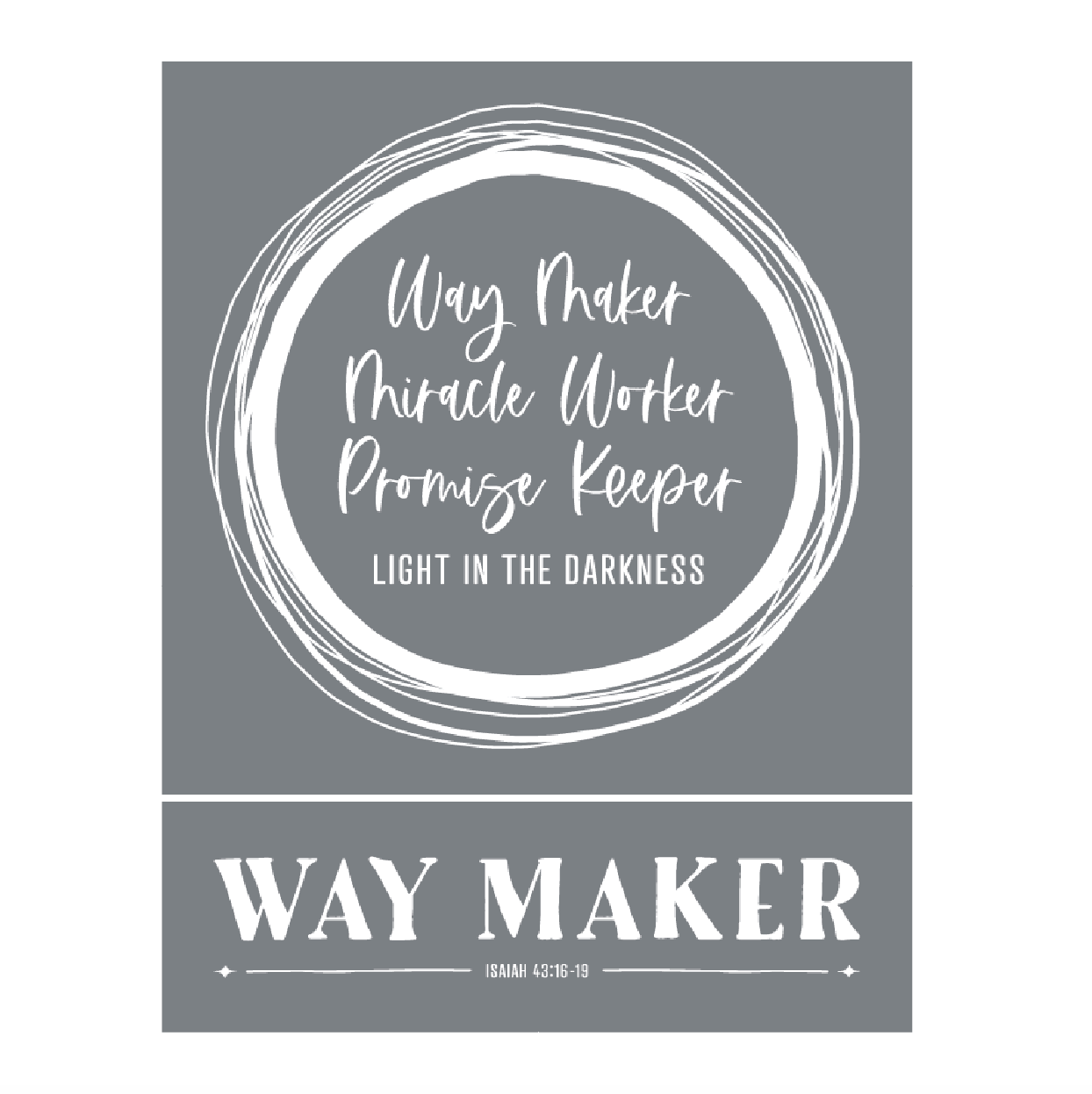 Way Maker - Mesh Stencil 8.5x11